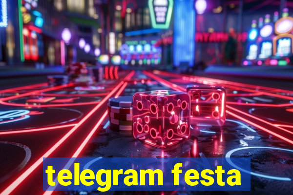 telegram festa